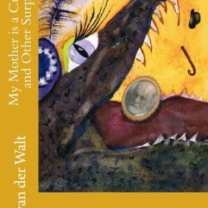 stories from south africa by Willem van der Walt